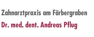 Zahnarztpraxis am Färbergraben